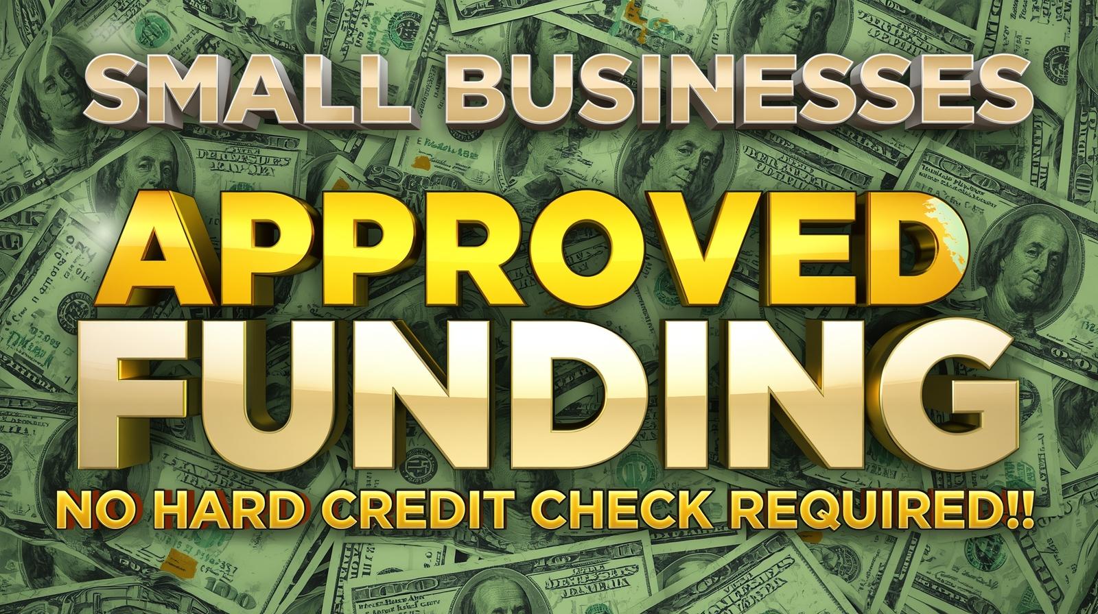 Small business financing without hard credit checks 1